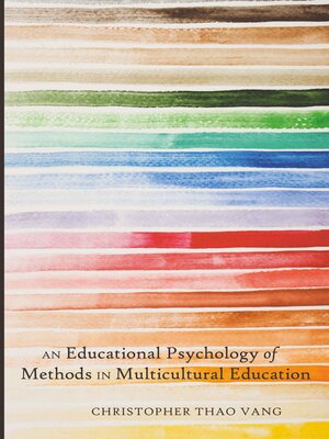 cover image of An Educational Psychology of Methods in Multicultural Education